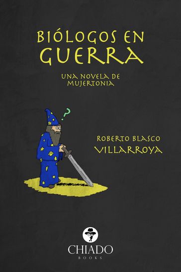 Biólogos en Guerra - Roberto Blasco Villarroya