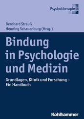 Bindung in Psychologie und Medizin