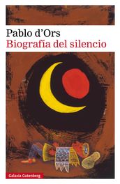 Biografía del silencio