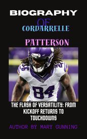 Biography of Cordarrelle Patterson