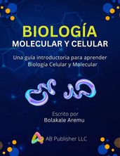 Biología Molecular y Celular