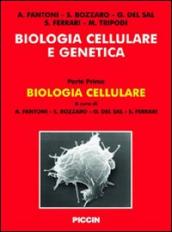 Biologia cellulare e genetica. 1.