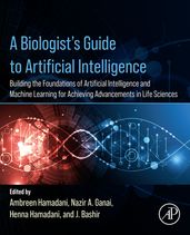 A Biologist s Guide to Artificial Intelligence