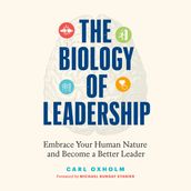 Biology of Leadership, The