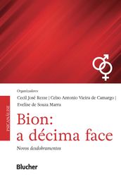 Bion: a décima face