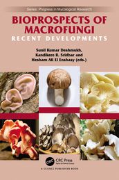 Bioprospects of Macrofungi