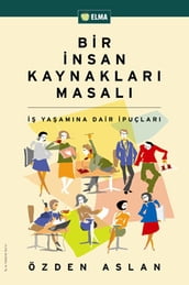 Bir nsan Kaynaklar Masal