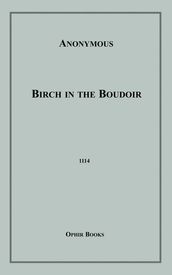 Birch in the Boudoir