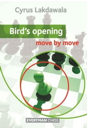 Bird s Opening: Move by Move