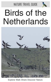 Birds of the Netherlands (Nature Travel Guide)