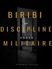 Biribi - Discipline militaire