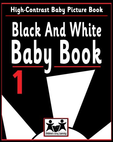 Black And White Baby Book 1 - Children
