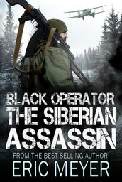 Black Operator: The Siberian Assassin
