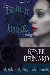 Black Rose Trilogy Box Set