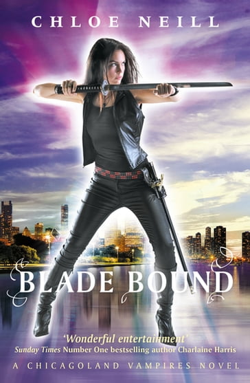 Blade Bound - Chloe Neill