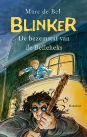 Blinker en de bezemstaf van de Belleheks