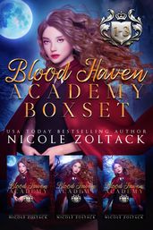 Blood Haven Academy Complete Box Set 1-3