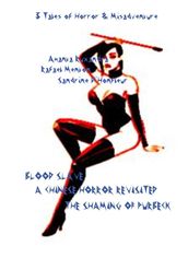 Blood Slave - A Chinese Horror Revisited - The Shaming of Purbeck