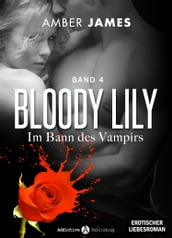 Bloody Lily - Im Bann des Vampirs, 4