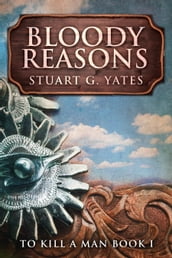 Bloody Reasons