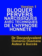 Bloquer Pervers Narcissiques Avec Techniques De L hypnose Honnête