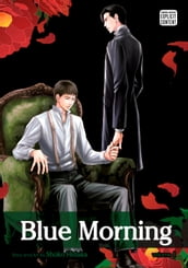 Blue Morning, Vol. 1 (Yaoi Manga)