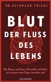 Blut Der Fluss des Lebens