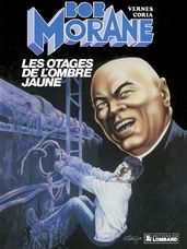 Bob Morane - Tome 20 - Les Otages de l ombre jaune