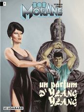 Bob Morane - Tome 29 - Un Parfum d ylang-ylang