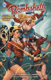 Bombshells. 1: In prima linea