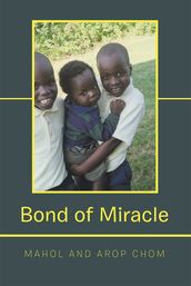 Bond of Miracle