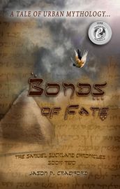 Bonds of Fate: A Tale of Urban Mythology