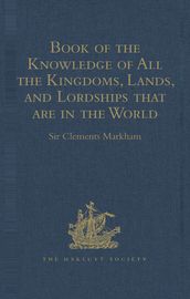 Book of the Knowledge of All the Kingdoms, Lands, and Lordships that are in the World