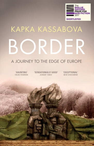 Border - Kapka Kassabova