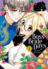 Boss Bride Days 3