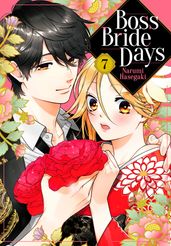 Boss Bride Days 7