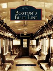 Boston s Blue Line