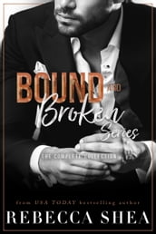Bound and Broken Series: Complete Collection