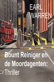 Bount Reiniger en de Moordagenten: Thriller