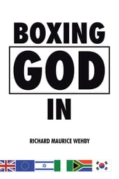 Boxing God In