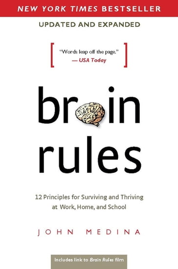 Brain Rules (Updated and Expanded) - John Medina