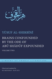 Brains Confounded by the Ode of Ab Shdf Expounded