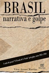 Brasil: narrativa e golpe