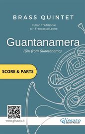 Brass Quintet score & parts: Guantanamera