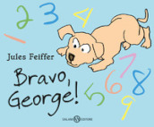 Bravo, George! Ediz. a colori