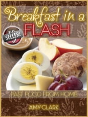 Breakfast in a Flash