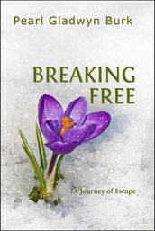 Breaking Free