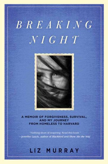 Breaking Night - Liz Murray