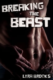 Breaking the Beast: A Homoerotic Retelling of Beauty and the Beast