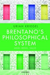 Brentano s Philosophical System